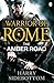 The Amber Road (Warrior of Rome #6)