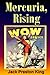 Mercuria, Rising