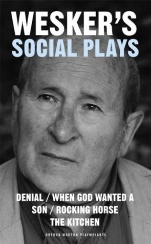 Wesker's Social Plays (Oberon Modern Playwrights)