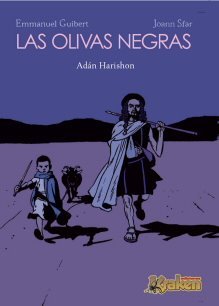 Adán Harishon (Las olivas negras, #2)