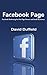 Facebook Page: Facebook Marketing for Fan Page Owners and Small Business
