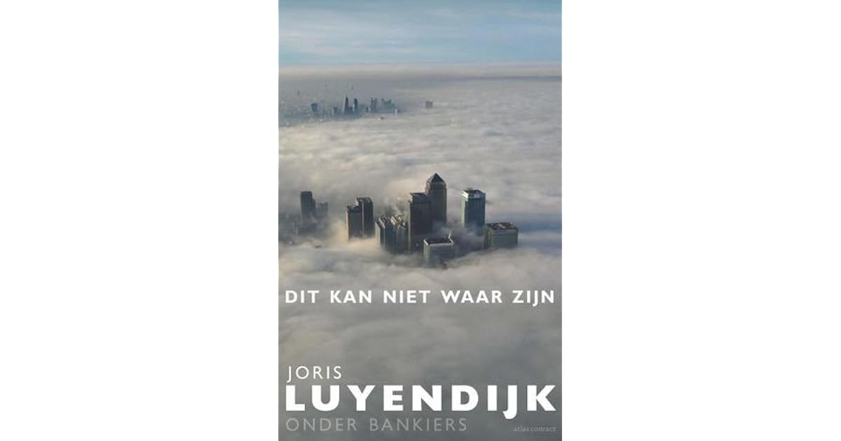 Dit kan niet waar zijn by Joris Luyendijk