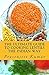 The Ultimate Guide to Cooking Lentils the Indian Way (How To Cook Everything In A Jiffy Book 4)