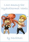 Love among the Hydrothermal Vents by DevilDoll