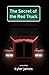 The Secret of the Red Truck