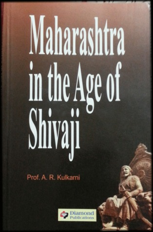 Maharashtra in the Age of Shivaji