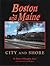Boston and Maine by Robert Willoughby Jones