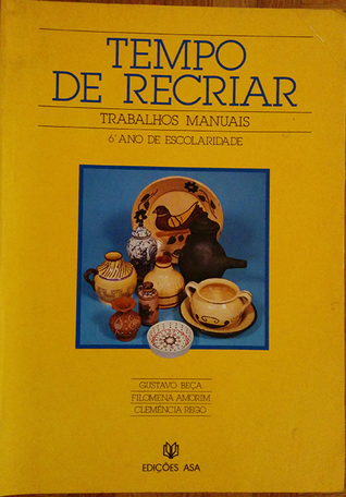 Tempo de Recriar, Trabalhos Manuais 6º (Unknown Binding)