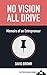 No Vision All Drive by David           Brown