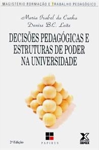 Decisões Pedagógicas e Estruturas de Poder na Universidade