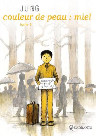 Couleur de peau : miel, Tome 3 (Paperback)