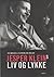 Jesper Kleins liv og Lykke