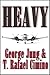 Heavy by George Jung