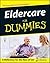 Eldercare For Dummies