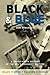 Black and Blue by Bob Berghaus