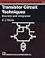 Transistor Circuit Techniques: Discrete and Integrated (Tutorial Guides in Electronic Engineering)