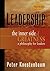 Leadership: The Inner Side of Greatness, a Philosophy for Leaders