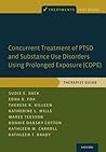 Concurrent Treatment of PTSD and Substance Use Disorders Usin... by Sudie E. Back