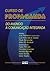 Curso De Propaganda: Do Anúncio à Comunicação Integrada