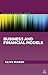 Business and Financial Models