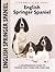 English Springer Spaniel: A Comprehensive Guide to Owning and Caring for Your Dog