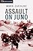 Assault on Juno