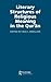 Literary Structures of Religious Meaning in the Qu'ran