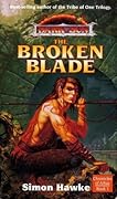 The Broken Blade (Dark Sun: Chronicles of Athas #3)