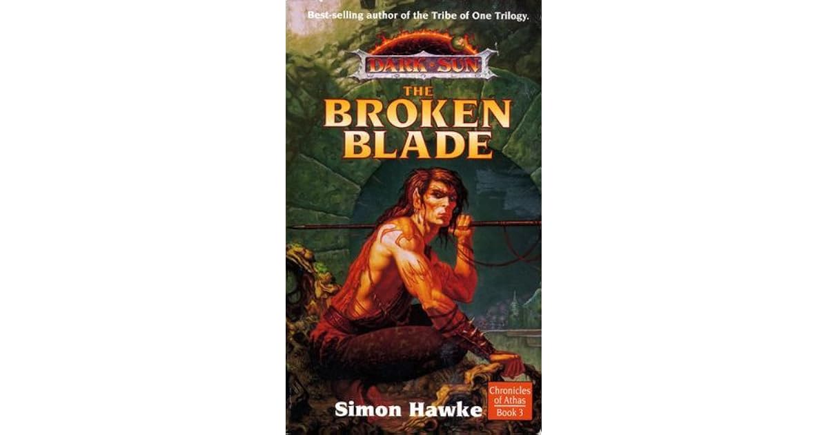 The Broken Blade by Simon Hawke