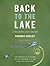 Back to the Lake: A Reader ...