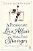 A Passionate Love Affair with a Total Stranger by Lucy Robinson