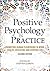 Positive Psychology in Prac...