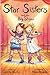 Star Sisters and the Big Show
