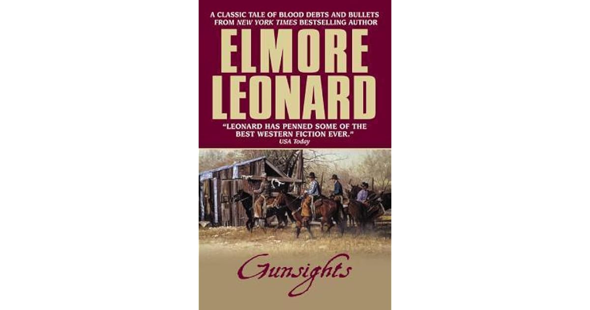Gunsights by Elmore Leonard