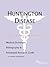 Huntington Disease: A Medical Dictionary, Bibliography, and Annotated Research Guide to Internet References