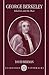 George Berkeley: Idealism a...