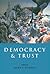 Democracy and Trust
