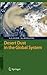 Desert Dust in the Global System by Andrew S. Goudie