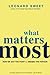 What Matters Most: How We Got the Point But Missed the Person