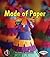 Made of Paper (First Step Nonfiction: Exploring Materials)