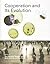 Cooperation and Its Evolution