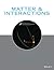 Matter and Interactions
