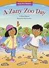 A Zany Zoo Day by Barbara Bakowski