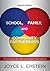 School, Family, and Community Partnerships: Preparing Educators and Improving Schools (Revised)