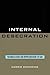 Internal Desecration by Carrie Doehring