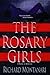 The Rosary Girls by Richard Montanari