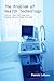 Problem of Health Technology, The: Policy Implications for Modern Health Care Systems