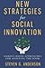 New Strategies for Social Innovation: Market-Based Approaches for Assisting the Poor