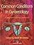 Common Conditions in Gynaecology by David M. Luesley
