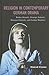 Religion in Contemporary German Drama by Sinéad Crowe